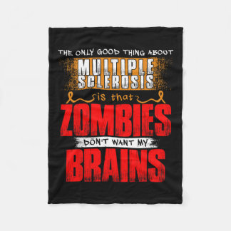 多発性硬化症ゾンビに関する唯一の良い事1 フリースブランケット