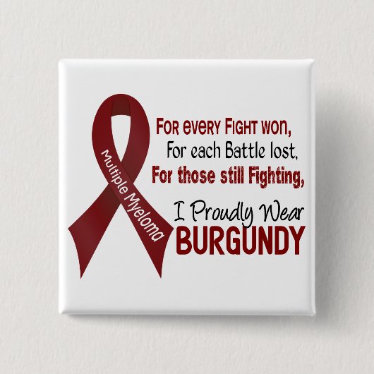 多発性骨髄腫私は得意気にバーガンディ1を身に着けています 缶バッジ (正面)