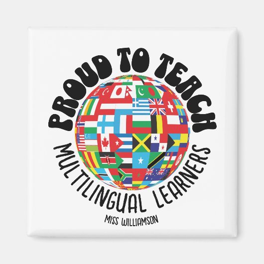 多言語学誇りを持った者のESL教え先生へ マグネット (正面)