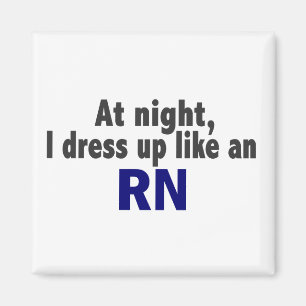 夜で私はRNのように服を着ます マグネット