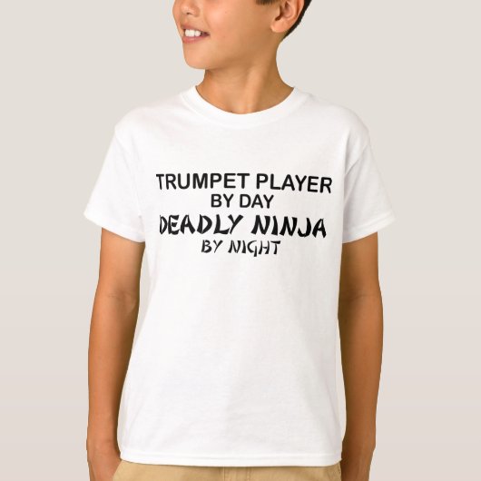 夜までにトランペットの致命的な忍者 Tシャツ (正面)