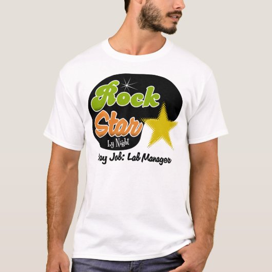 夜までにロックスター-日の仕事の実験室のマネージャー Tシャツ (正面)