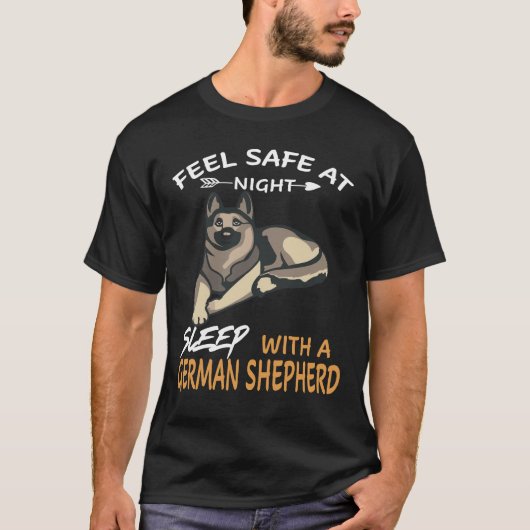 夜も安心 ジャーマンシェパードと眠ろう Tシャツ (正面)