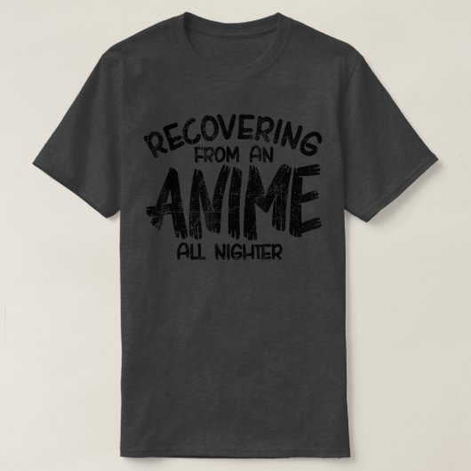夜を徹してアニメを復活させるマンガ Tシャツ (デザイン正面)