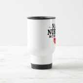 夜ナースは暗闇の後でそれをします トラベルマグ (中央)