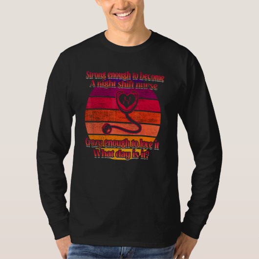 夜勤看護師 新生児室 看護1 Tシャツ (正面)