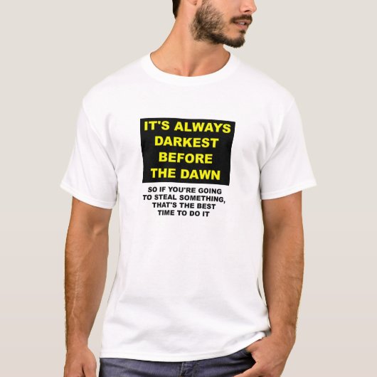 夜明け前に死体を隠せ ファニーTシャツ Tシャツ (正面)