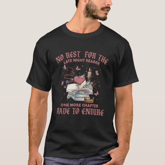 夜更かし読書家のための休息なし もう一章 Tシャツ (正面)
