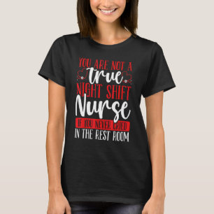 夜間シフトナース泣きレストルームRN CNA看護 Tシャツ