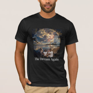 夢が再び Tシャツ