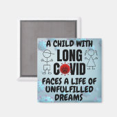 夢が叶わない長いCOVIDの人生の子ども マグネット (正面/裏面)