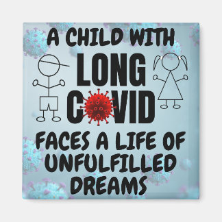 夢が叶わない長いCOVIDの人生の子ども マグネット
