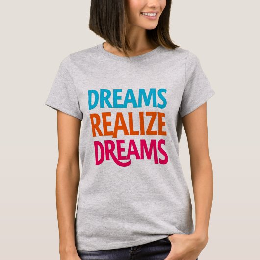 夢が夢のTシャツインスパイアを実現信じ, , Tシャツ (正面)