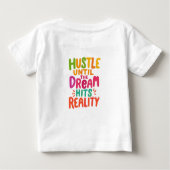 夢が現実になるまで努力しろ - モチベーション ベビーTシャツ (裏面)