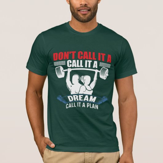 夢ではなく計画と呼べ トレーニング Tシャツ (正面)