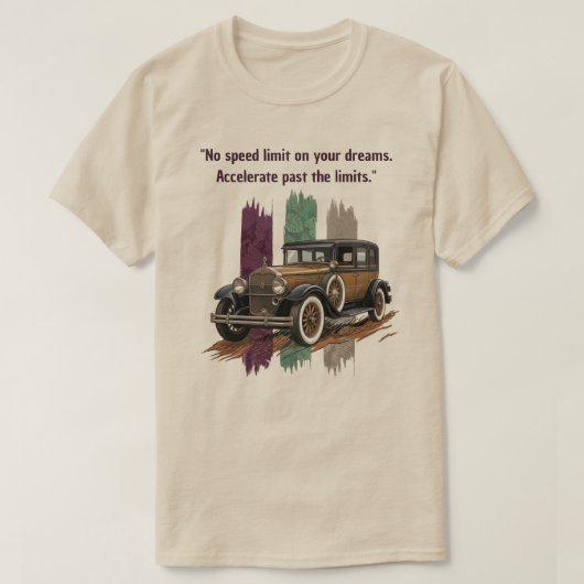 "夢にはスピード制限なし" ビンテージカー Tシャツ (デザイン正面)