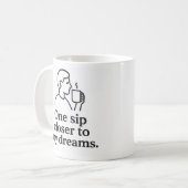 夢に一歩近づく一口 コーヒーマグカップ (正面左)