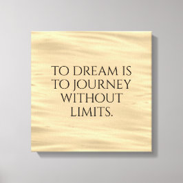 夢に感動的は旅に… キャンバスプリント