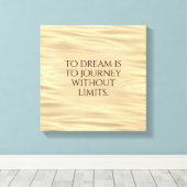 夢に感動的は旅に… キャンバスプリント (インサイチュ (ウッドフロア))
