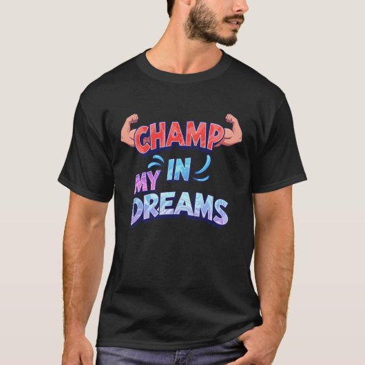 夢のチャンプ Tシャツ (正面)