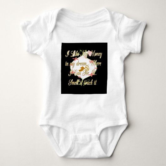 夢の中なら私の金を好きにしていいわよ。 ベビーボディスーツ (正面)