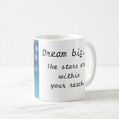 夢の大きいあなたの範囲の内に星あります コーヒーマグカップ (正面右)