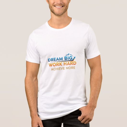 夢の大きい、仕事の懸命、より多くを達成する: sucのためのロゴ トライブレンドTシャツ (正面)