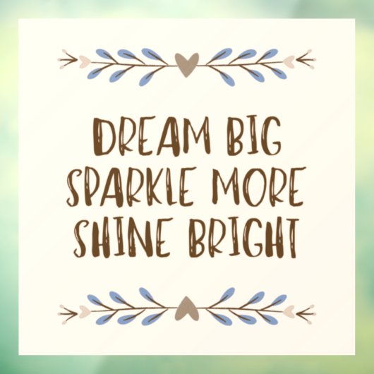 「夢の大きい、輝く多く、輝く明るさ」引用文 ウィンドウサイン (シート3)