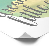 夢の大きな小さな1つの引用文ポスター ポスター (角)