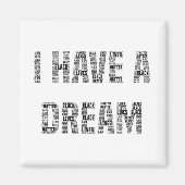 夢の黒人生活の問題を抱えている マグネット (正面)