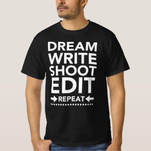夢はシュートを編集します繰り返し映画映画製作者を書きます Tシャツ