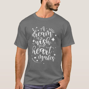 夢はハートの願い Tシャツ