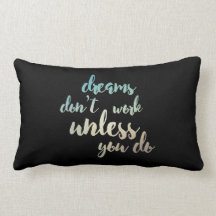 夢は働きません