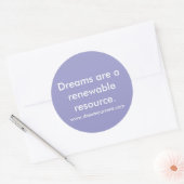 夢は再生可能な資源である。 ラウンドシール (封筒)