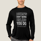 夢は努力しないと実現しない トライブレンドTシャツ (正面)