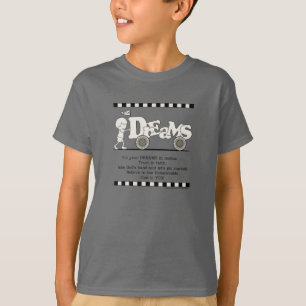 夢は動き出す Tシャツ