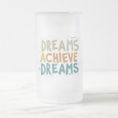 夢は夢を叶える」 フロストグラスビールジョッキ (中央)