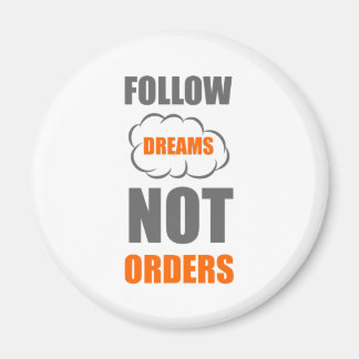 夢は後を追命令しない マグネット