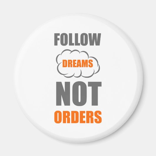 夢は後を追命令しない マグネット (正面)