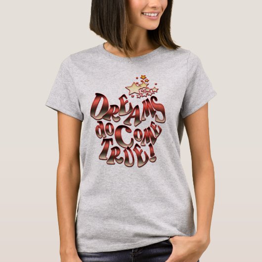 夢は真来だ Tシャツ (正面)