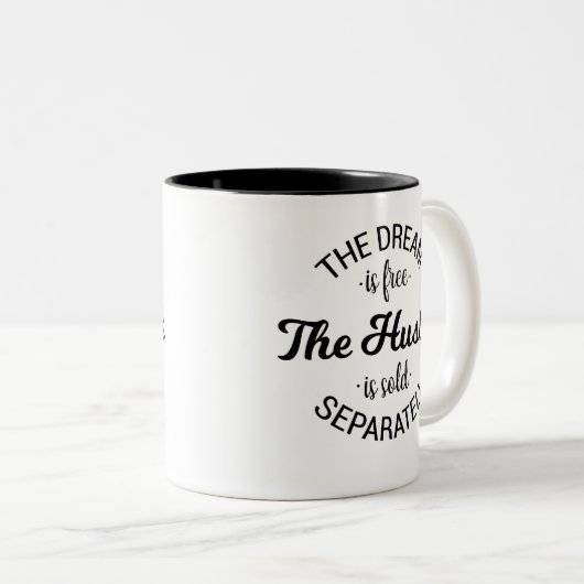 夢は自由である喧騒は別々に販売されている ツートーンマグカップ (正面右)