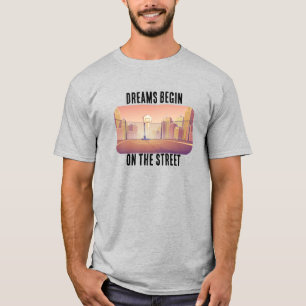「夢は通りで始まる」バスケットボールTシャツ Tシャツ