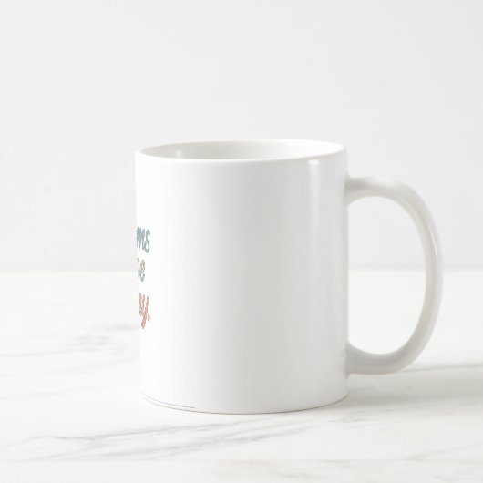 夢は運命を形作る コーヒーマグカップ (右)