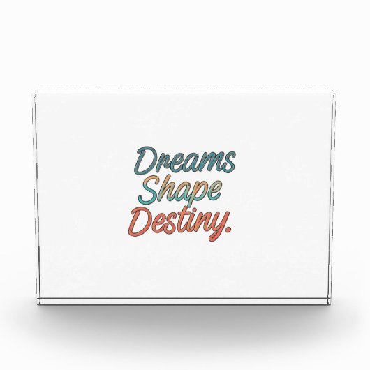 夢は運命を形作る フォトブロック (正面)