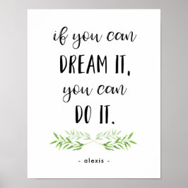 夢もしを見てもいい |トレンディー植物学引用文 ポスター