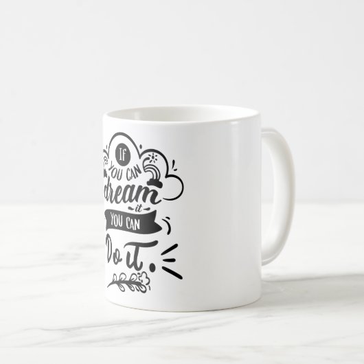 夢もしを見てもできるよやる気を起こさせる コーヒーマグカップ (正面右)