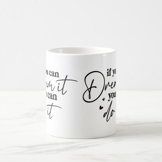 夢もしを見ればマグでやる気を起こさせるきる コーヒーマグカップ (中央)