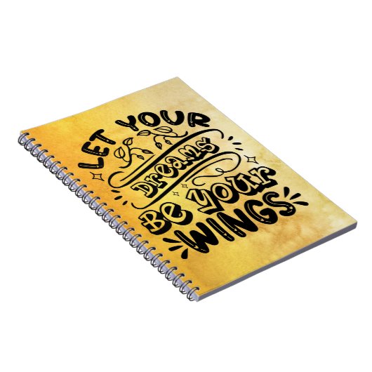 夢やる気を起こさせるを翼に任せる言葉 ノートブック (右側)