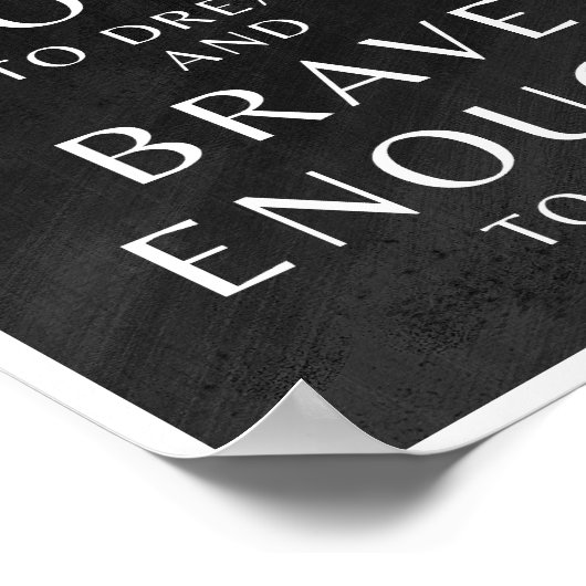 夢をはっきりした見て勇気を出して試してみるだけでも十分だ ポスター (角)