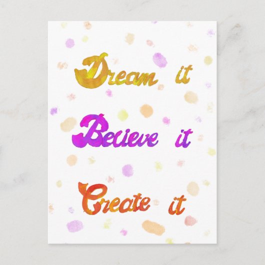 夢を信じ見てそれを作るやる気を起こさせる- ポストカード (正面)